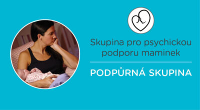 SKUPINA PRO PSYCHICKOU PODPORU MAMINEK